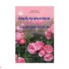 Sách Hướng dẫn chọn giống và chăm sóc hoa hồng dành cho người mới bắt đầu